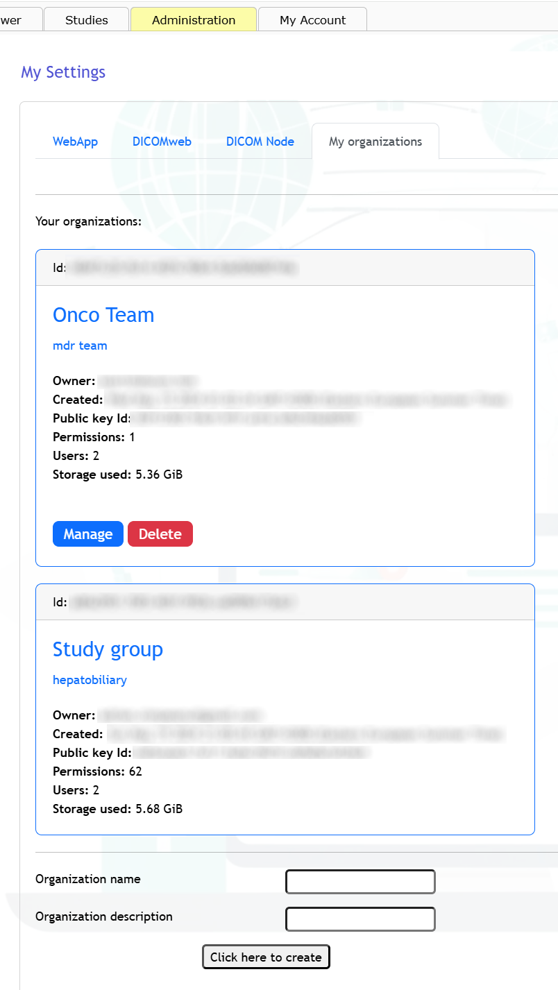 SecurePACS Administration tab My organizations sub-tab showing two organization cards with name, storage usage, user count, Manage and Delete buttons, and a form to create a new organization